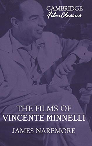 THE FILMS OF VINCENTE MINNELLI