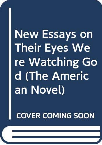 New Essays on Their Eyes Were Watching God - Awkward, Michael