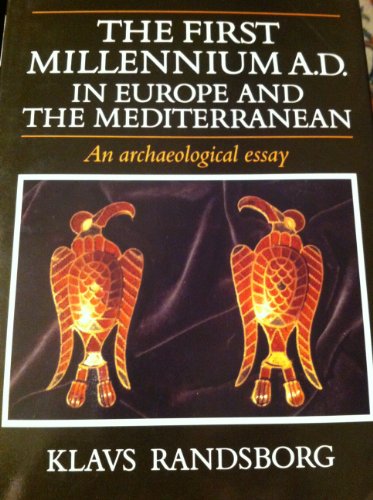 9780521384018: The First Millennium AD in Europe and the Mediterranean: An Archaeological Essay