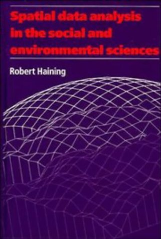 Imagen de archivo de Spatial Data Analysis in the Social and Environmental Sciences a la venta por Better World Books