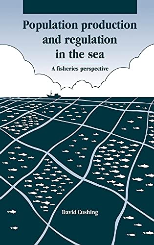 Stock image for Population Production and Regulation in the Sea : A Fisheries Perspective for sale by Better World Books