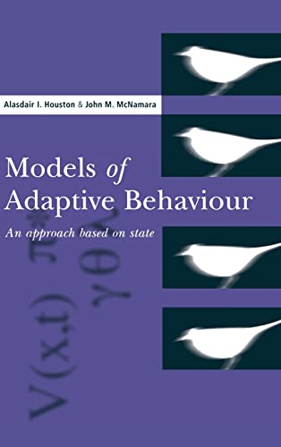 9780521384803: Models of Adaptive Behaviour: An Approach Based on State