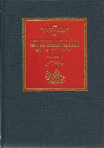 9780521384810: Unsolved Problems in the Bibliography of J -J Rousseau (The Sandars Lectures in Bibliography)