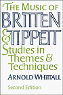 Imagen de archivo de The Music of Britten and Tippett: Studies in Themes and Techniques a la venta por HPB-Red