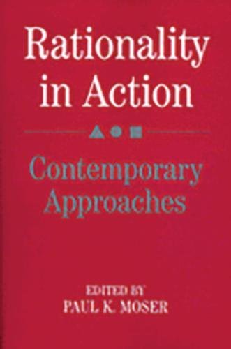 9780521385725: Rationality in Action: Contemporary Approaches
