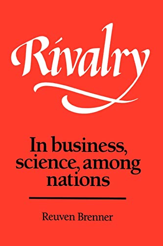 Stock image for Rivalry: In Business, Science, Among Nations for sale by Chiron Media