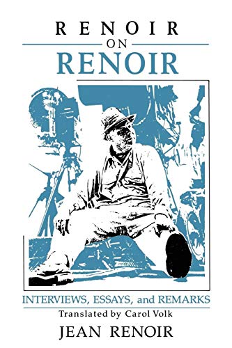 Stock image for Renoir on Renoir: Interviews, Essays, and Remarks (Cambridge Studies in Film) for sale by WorldofBooks
