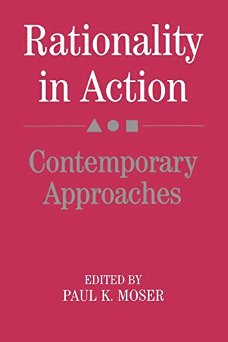 9780521385985: Rationality in Action: Contemporary Approaches