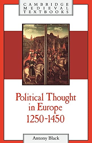 Imagen de archivo de Political Thought in Europe, 1250 "1450 (Cambridge Medieval Textbooks) a la venta por HPB-Red