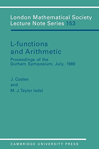 Imagen de archivo de LMS: 153 L Functions and Arithmetic (London Mathematical Society Lecture Note Series, Series Number 153) a la venta por Phatpocket Limited
