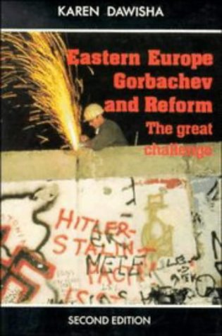 9780521386524: Eastern Europe, Gorbachev, and Reform:The Great Challenge