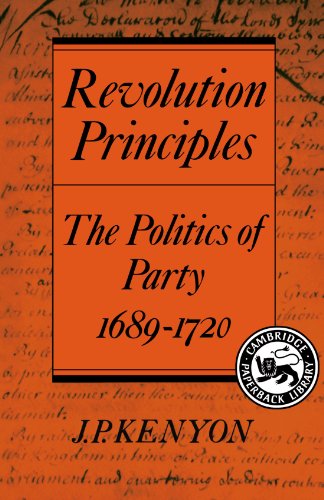 Imagen de archivo de Revolution Principles: The Politics of Party 1689-1720 (Cambridge Studies in the History and Theory of Politics) a la venta por Chiron Media