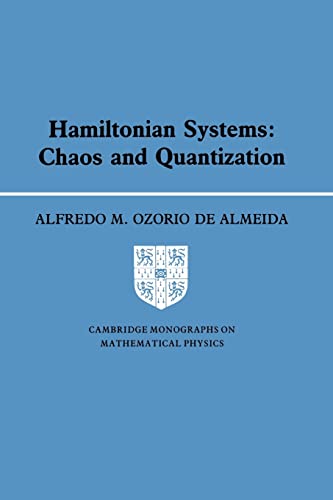 9780521386708: Hamiltonian Systems: Chaos and Quantization (Cambridge Monographs on Mathematical Physics)