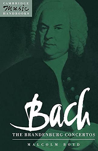 9780521387132: Bach: Brandenburg Concertos: The Brandenburg Concertos (Cambridge Music Handbooks)