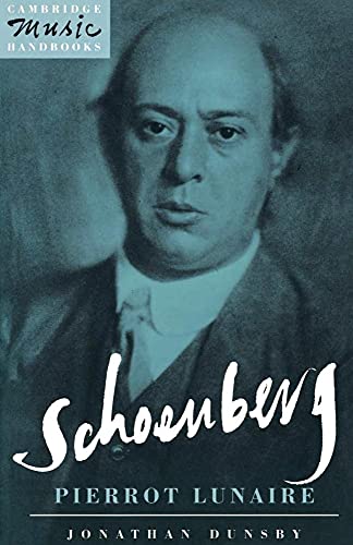 Beispielbild fr Schoenberg: Pierrot Lunaire zum Verkauf von ThriftBooks-Atlanta