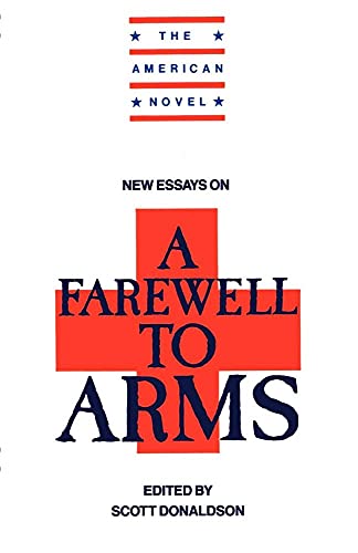 Stock image for New Essays on A Farewell to Arms (The American Novel) for sale by WorldofBooks