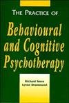 Stock image for The Practice of Behavioural and Cognitive Psychotherapy for sale by MusicMagpie
