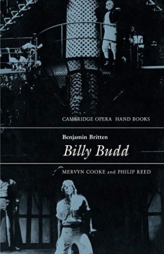 Beispielbild fr Benjamin Britten: Billy Budd (Cambridge Opera Handbooks) zum Verkauf von BooksRun