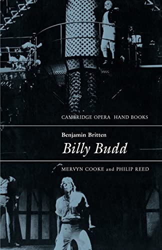 9780521387507: Benjamin Britten: Billy Budd (Cambridge Opera Handbooks)