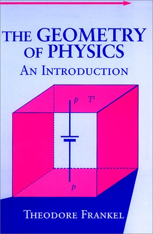 9780521387538: The Geometry of Physics: An Introduction