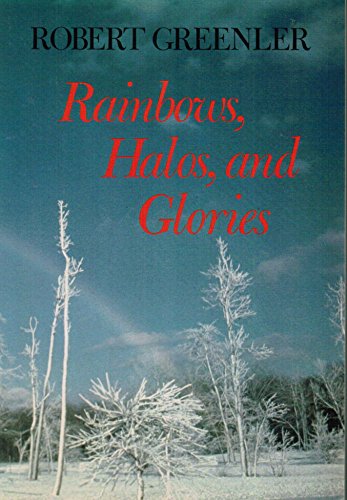 9780521388658: Rainbows, Halos and Glories