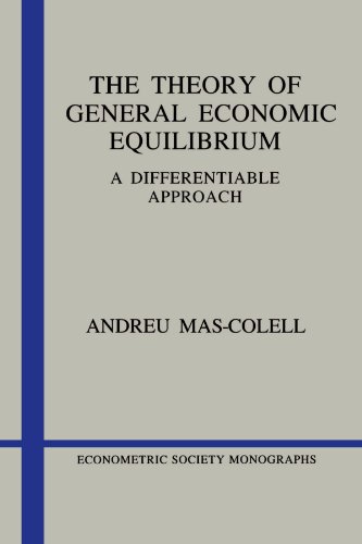 Imagen de archivo de The Theory of General Economic Equilibrium: A Differentiable Appr a la venta por Hawking Books