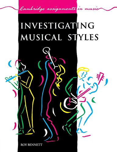 Stock image for Investigating Musical Styles (Cambridge Assignments in Music) for sale by Ergodebooks