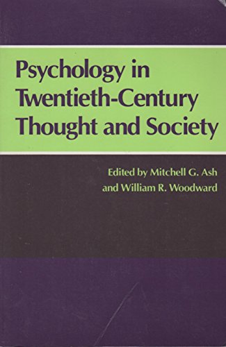 Beispielbild fr Psychology in Twentieth-Century Thought and Society zum Verkauf von WorldofBooks