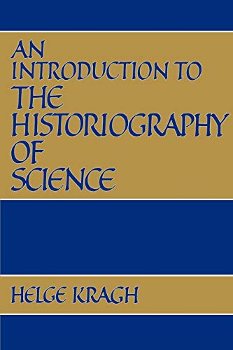 Beispielbild fr An Introduction to the Historiography of Science zum Verkauf von Better World Books