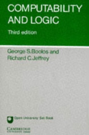 Computability and Logic (9780521389235) by Boolos, George S.; Jeffrey, Richard C.