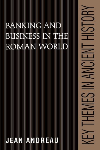 9780521389327: Banking and Business in the Roman World Paperback (Key Themes in Ancient History)