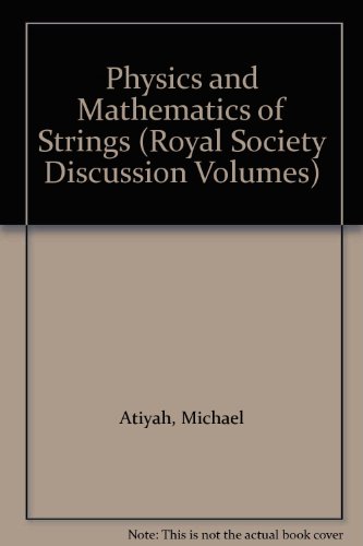9780521390118: Physics and Mathematics of Strings (Royal Society Discussion Volumes)