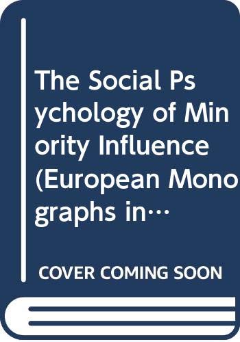 Beispielbild fr The Social Psychology of Minority Influence zum Verkauf von Better World Books