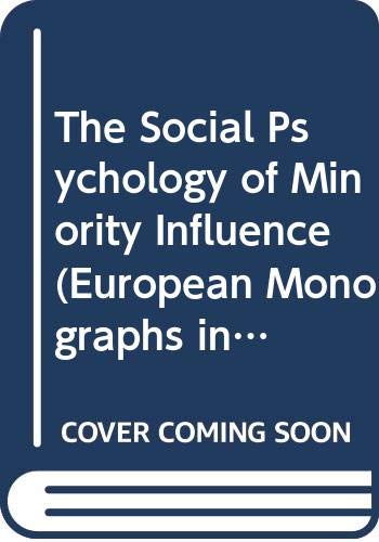 Imagen de archivo de The Social Psychology of Minority Influence a la venta por Better World Books