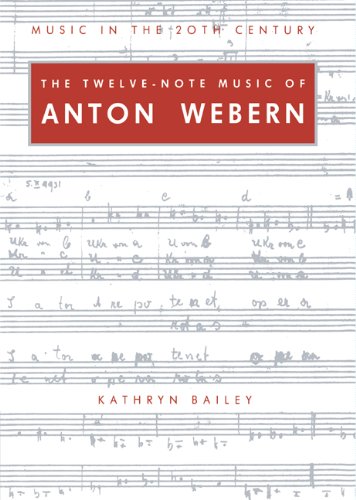 Beispielbild fr The Twelve-Note Music of Anton Webern: Old Forms in a New Language zum Verkauf von Anybook.com