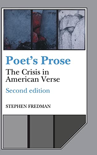 Stock image for Poet's Prose: The Crisis in American Verse for sale by Grey Matter Books