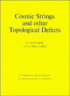 Imagen de archivo de Cosmic Strings and Other Topological Defects (Cambridge Monographs on Mathematical Physics) a la venta por HPB-Red