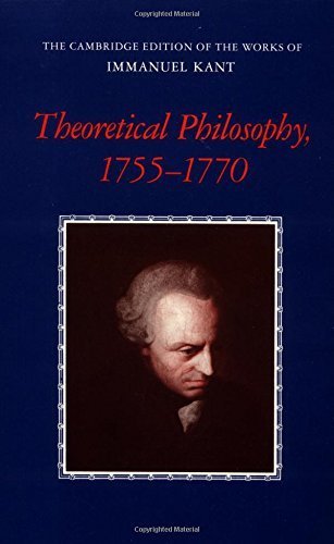 

Theoretical Philosophy, 17551770 (The Cambridge Edition of the Works of Immanuel Kant) [first edition]