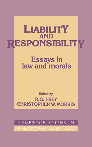 Stock image for Liability and Responsibility: Essays in Law and Morals for sale by Anybook.com