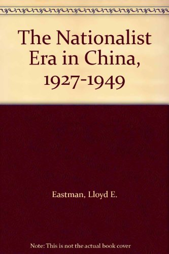 Stock image for The Nationalist Era in China, 1927-1949 for sale by Phatpocket Limited