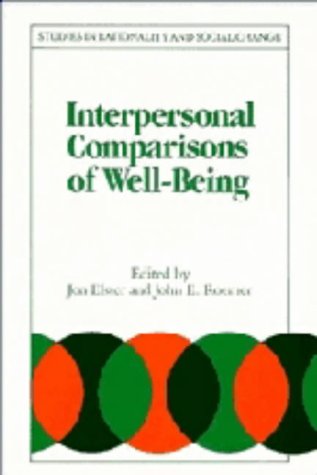 9780521392747: Interpersonal Comparisons of Well-Being (Studies in Rationality and Social Change)