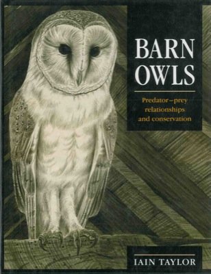 Imagen de archivo de Barn Owls: Predator-Prey Relationships and Conservation a la venta por WorldofBooks