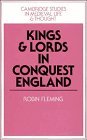 Beispielbild fr Kings and Lords in Conquest England zum Verkauf von Better World Books