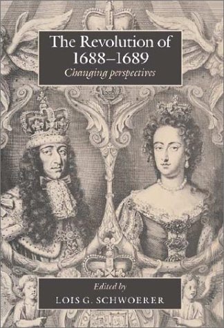 Beispielbild fr The Revolution of 1688-89: Changing Perspectives zum Verkauf von ThriftBooks-Atlanta