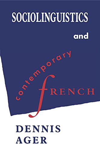 Sociolinguistics and Contemporary French. (((HARDCOVER)))