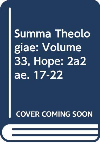 9780521393805: Summa Theologiae: Volume 33, Hope: 2a2ae. 17-22