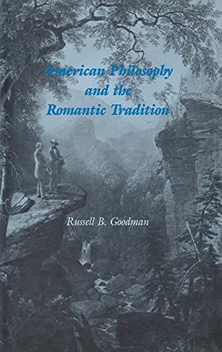 9780521394437: American Philosophy And The Romantic Tradition: 50 (Cambridge Studies in American Literature and Culture, Series Number 50)