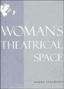 Woman's Theatrical Space