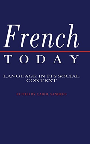 9780521395052: French Today Hardback: Language in its Social Context