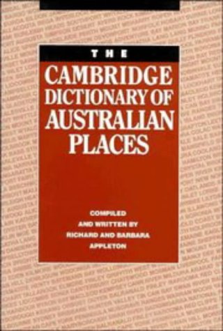 9780521395069: The Cambridge Dictionary of Australian Places